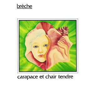 Carapace Et Chair Tendre