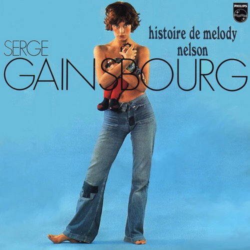 Histoire De Melody Nelson