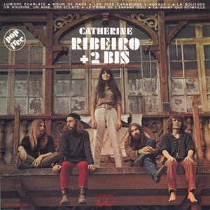 Catherine Ribeiro + 2 Bis