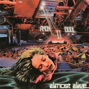 Almost Alive...