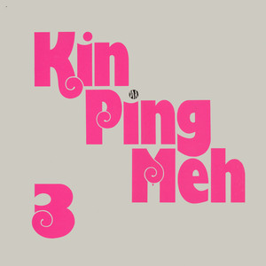 Kin Ping Meh 3