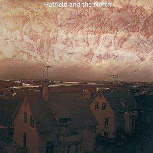 Hatfield And The North
